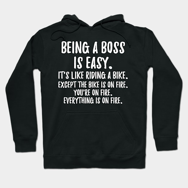 Being a Boss Hoodie by IndigoPine